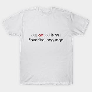 Japanese is my Favorite Language T-Shirt